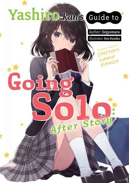 Yashiro-kun's Guide to Going Solo: After Story