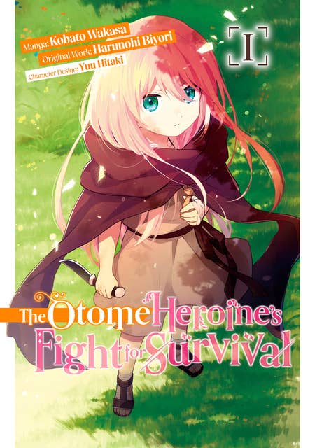 The Otome Heroine's Fight for Survival (Manga): Volume 1