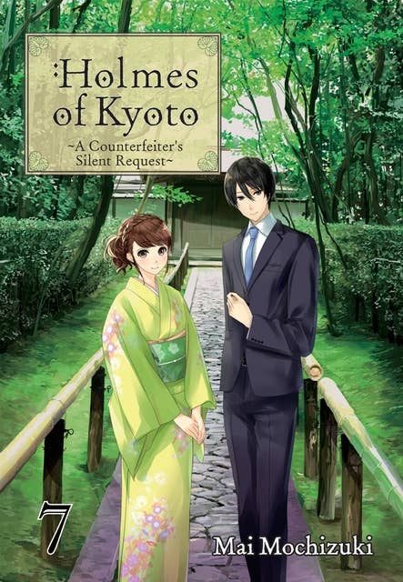 Holmes of Kyoto: Volume 7