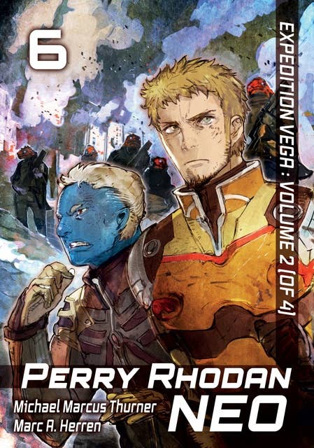 Perry Rhodan NEO: Volume 6 (English Edition)