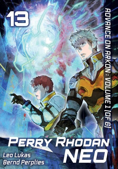 Perry Rhodan NEO: Volume 13 (English Edition)