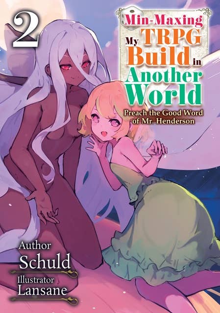 Min-Maxing My TRPG Build in Another World: Volume 2