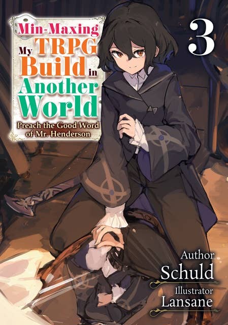 Min-Maxing My TRPG Build in Another World: Volume 3