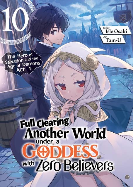 Full Clearing Another World under a Goddess with Zero