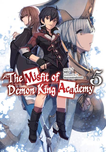 The Misfit of Demon King Academy: Volume 5 (Light Novel)