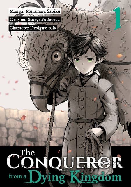 The Conqueror from a Dying Kingdom (Manga) Volume 1