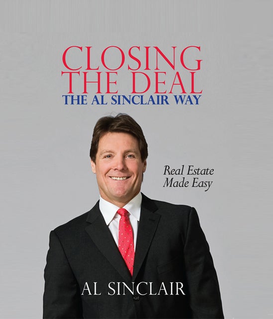 Closing the Deal the Al Sinclair Way Real Estate Made Easy Ebog