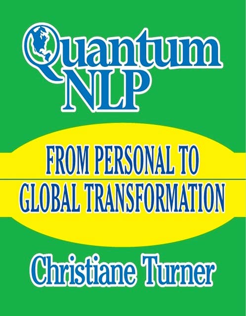 Quantum NLP From Personal to Global Transformation