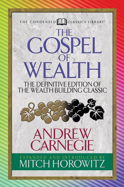 The Gospel of Wealth