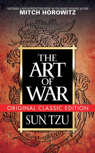 The Art of War: Original Classic Edition