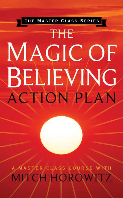 The Magic of Believing Action Plan