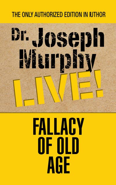 Fallacy of Old Age