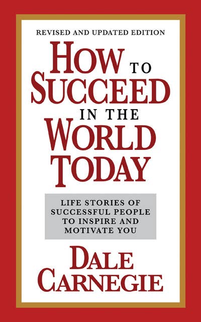 How to Succeed in The World Today