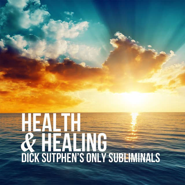 Health & Healing Subliminal