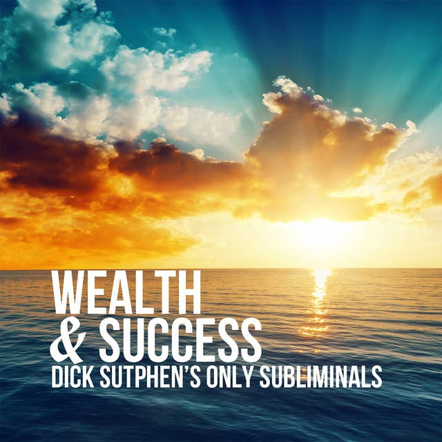 Wealth & Success Subliminal