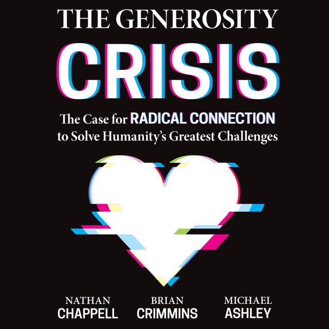 The Generosity Crisis