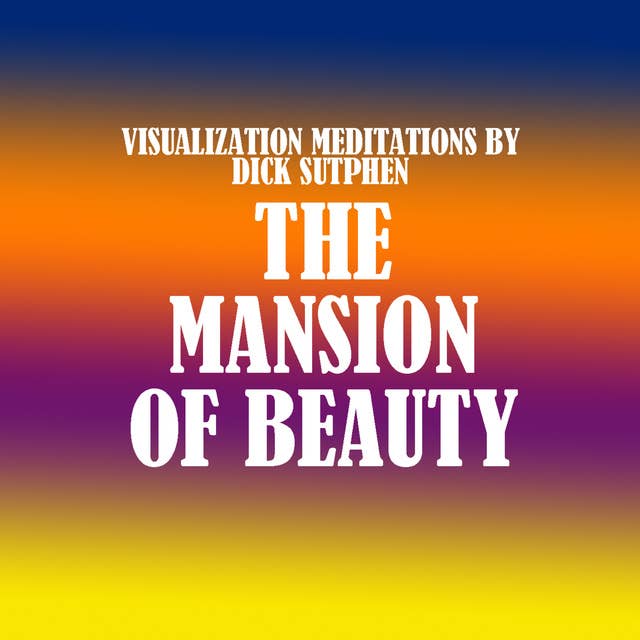 The Mansion of Beauty