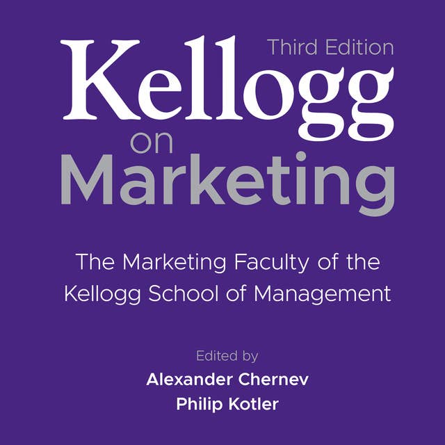 Kellogg on Marketing, 3rd Edition