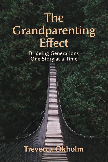 The Grandparenting Effect: Bridging Generations One Story at a Time