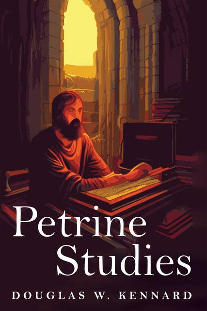Petrine Studies: Support and Ethical Expressions of Petrine Theology