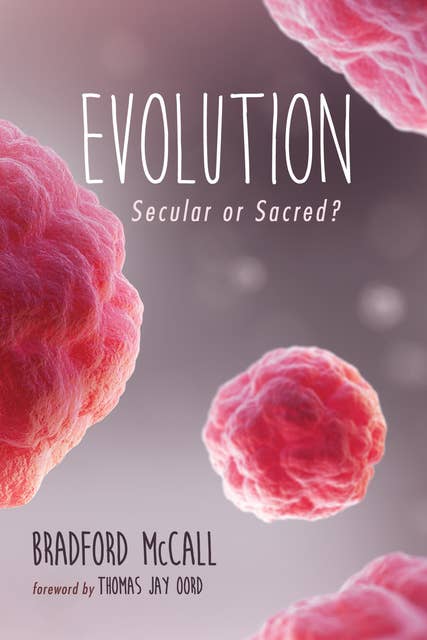 Evolution: Secular or Sacred?