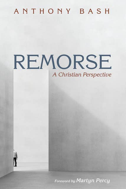 Remorse: A Christian Perspective