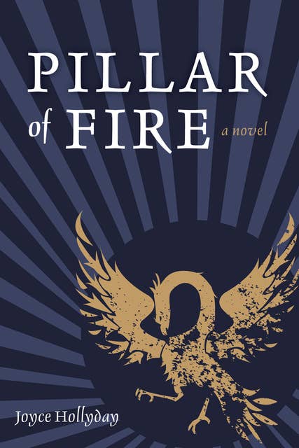 Pillar of Fire: A Novel