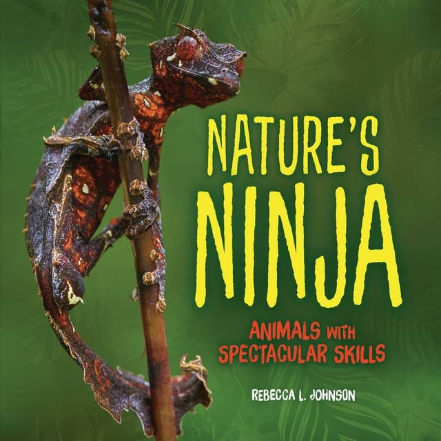 Cover for Nature's Ninja: Animals with Spectacular Skills