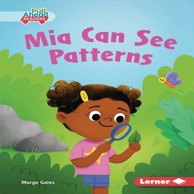 Mia Can See Patterns