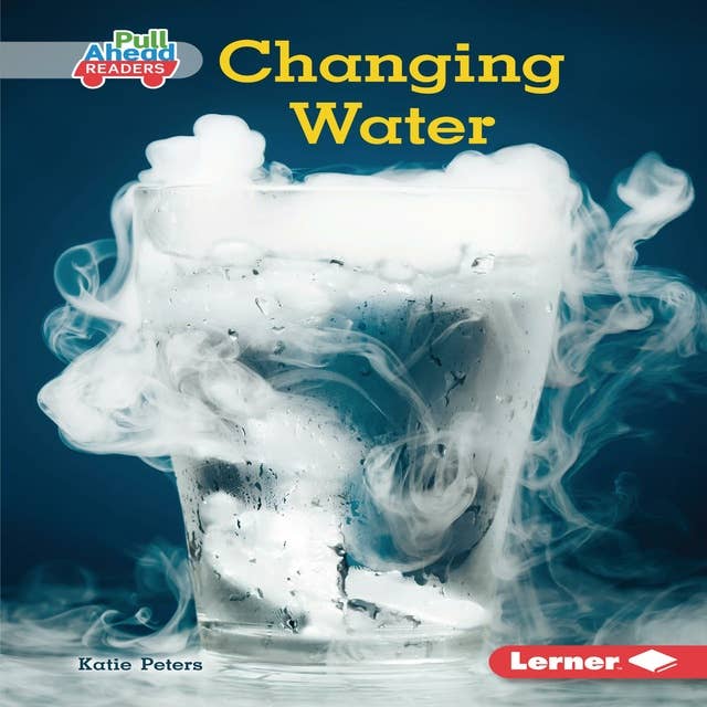 Changing Water
