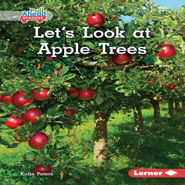 Let's Look at Apple Trees