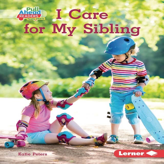 I Care for My Sibling