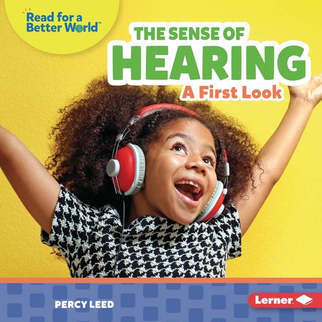 The Sense of Hearing: A First Look