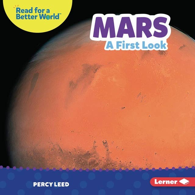 Mars: A First Look