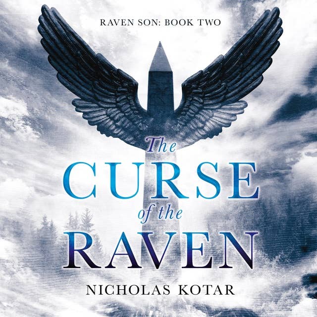 The Curse of the Raven: Raven Son, Book Two
