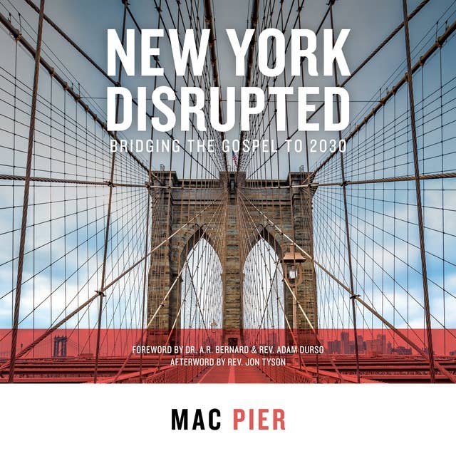 New York Disrupted: Bridging the Gospel to 2030