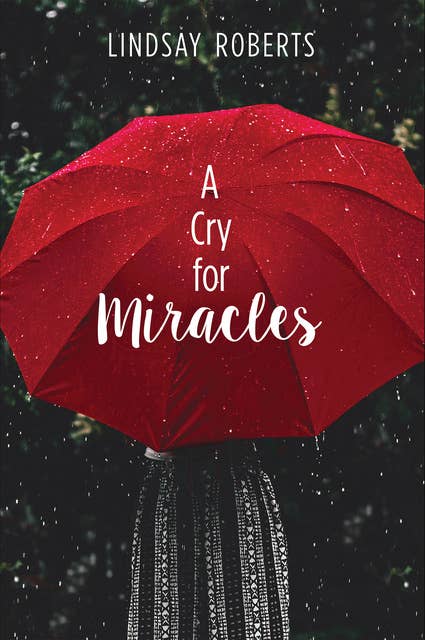 A Cry for Miracles