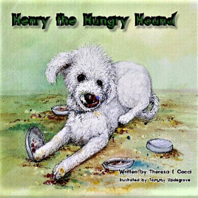 Henry the Hungry Hound