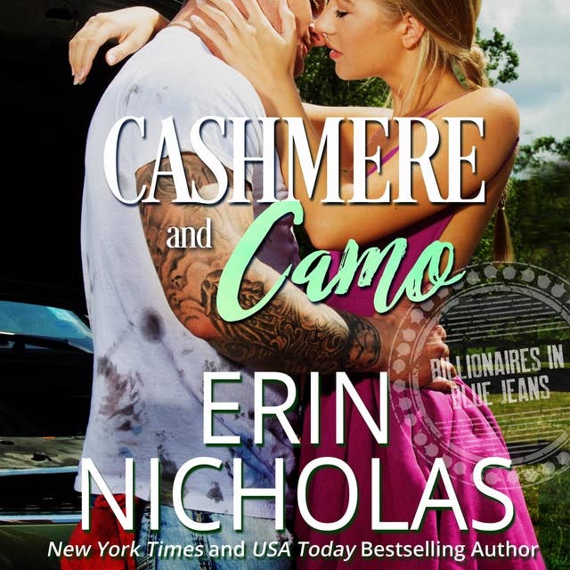 Cashmere and Camo (Billionaires in Blue Jeans Book Three)