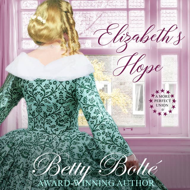 Elizabeth’s Hope: A Prequel Novella
