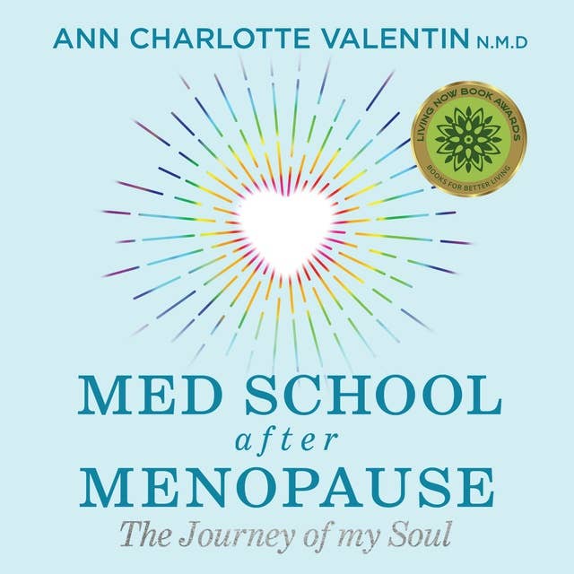 Med School After Menopause: The Journey of My Soul