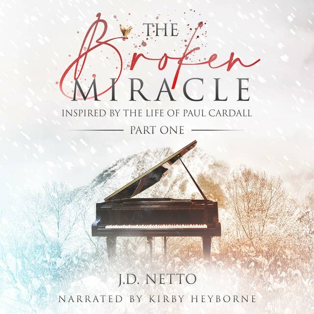 The Broken Miracle: Inspired by The Life of Paul Cardall (Part 1)