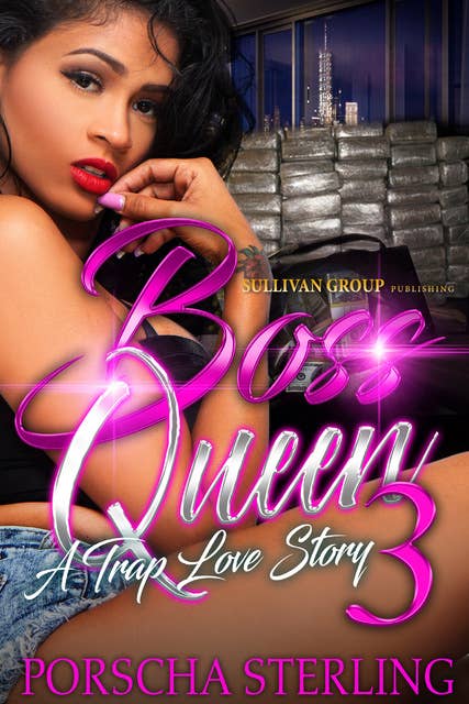 Boss Queen 3: A Trap Love Story
