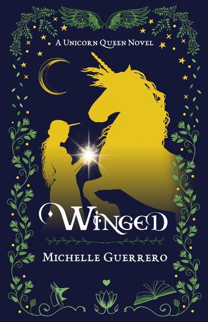 Winged: A Unicorn Queen Novel