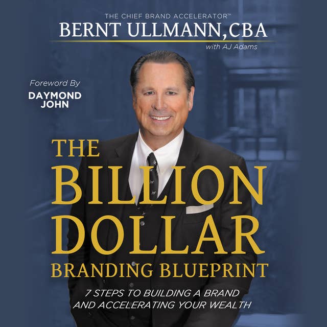 The Billion Dollar Branding Blueprint