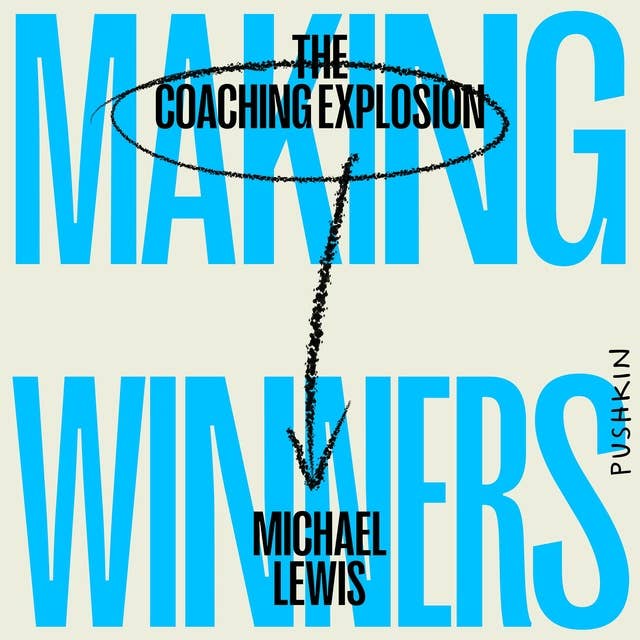 Cover for Making Winners: The Coaching Explosion