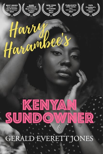 Harry Harambee's Kenyan Sundowner: A Novel
