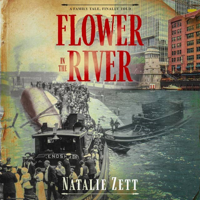 Flower in the River: A family tale, finally told