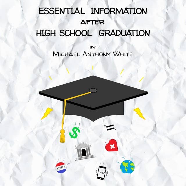Essential Information After High School Graduation