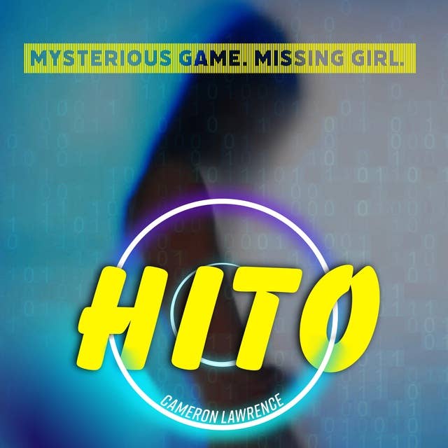 Hito: Mysterious Game. Missing Girl.